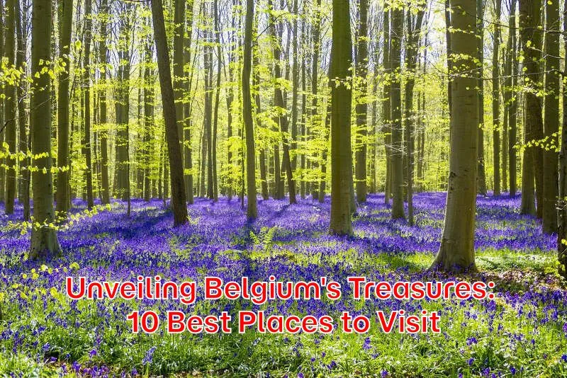 Unveiling-Belgiums-Treasures-10-Best-Places-to-Visit