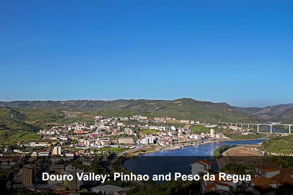 Douro Valley: Pinhao and Peso da Regua