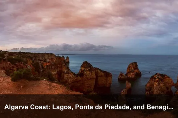 Algarve Coast: Lagos, Ponta da Piedade, and Benagil