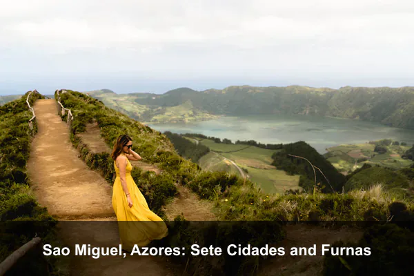 Sao Miguel, Azores: Sete Cidades and Furnas