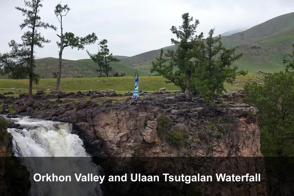 Orkhon Valley and Ulaan Tsutgalan Waterfall