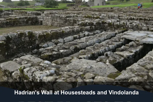 Hadrian's Wall at Housesteads and Vindolanda