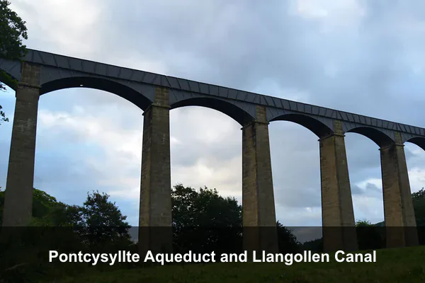 Pontcysyllte Aqueduct and Llangollen Canal