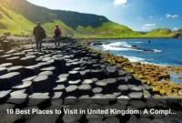 10 Best Places to Visit in United Kingdom: A Complete Travel Guide