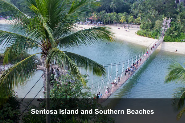 Sentosa Island and Southern Beaches