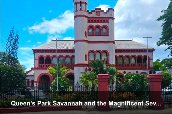 Queen's Park Savannah and the Magnificent Seven