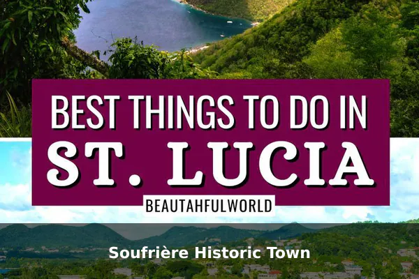Soufrière Historic Town