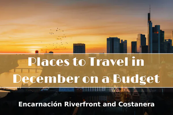 Encarnación Riverfront and Costanera