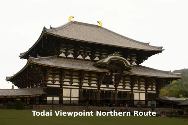 Todai Viewpoint Northern Route