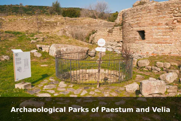 Archaeological Parks of Paestum and Velia
