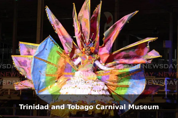 Trinidad and Tobago Carnival Museum