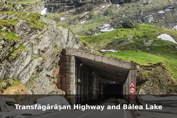 Transfăgărășan Highway and Bâlea Lake