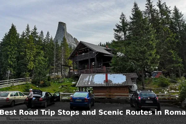 10 Best Road Trip Stops and Scenic Routes in Romania: Travel Recommendations and Tips