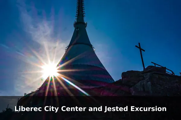 Liberec City Center and Jested Excursion