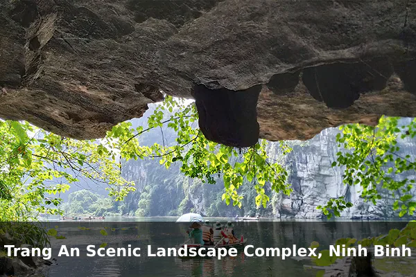 Trang An Scenic Landscape Complex, Ninh Binh