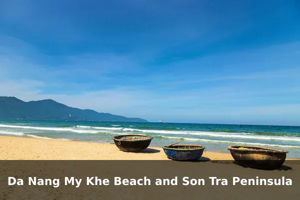 Da Nang My Khe Beach and Son Tra Peninsula