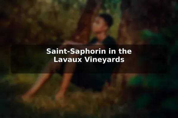 Saint-Saphorin in the Lavaux Vineyards
