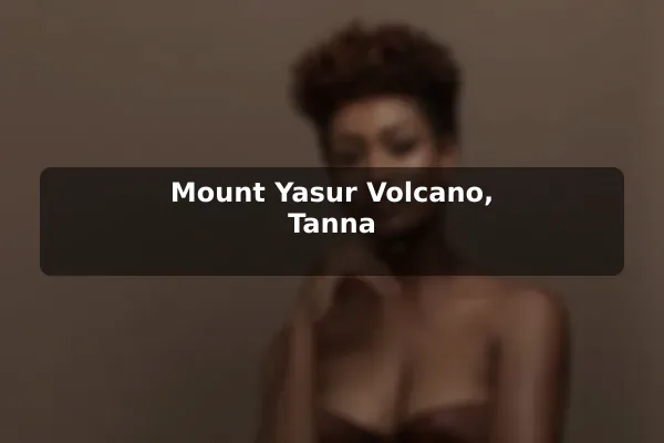Mount Yasur Volcano, Tanna