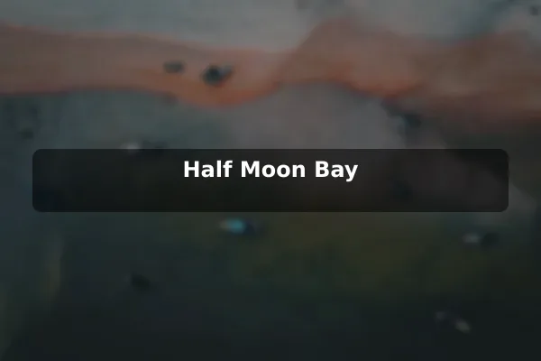 Half Moon Bay