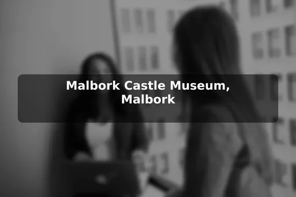 Malbork Castle Museum, Malbork