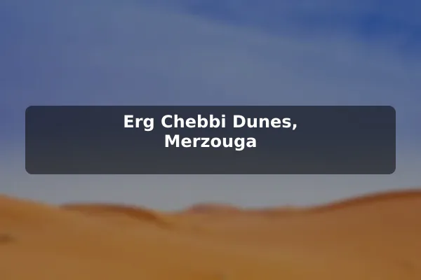 Erg Chebbi Dunes, Merzouga