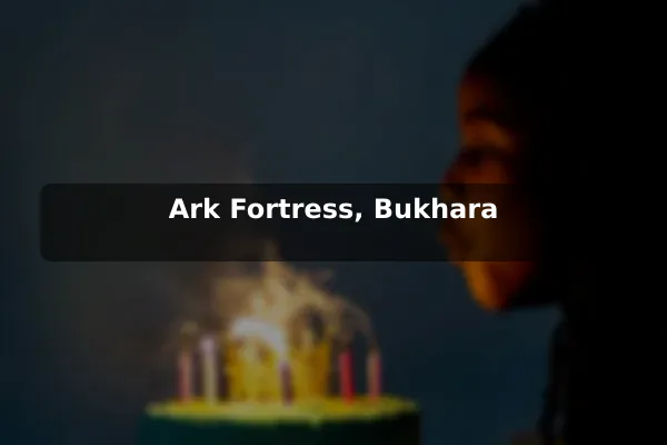 Ark Fortress, Bukhara
