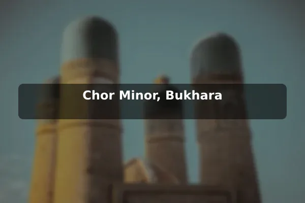Chor Minor, Bukhara