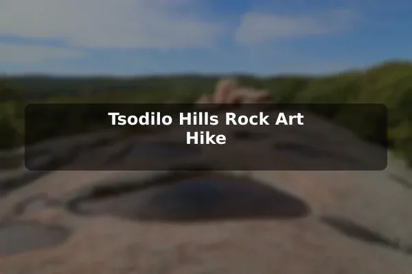 Tsodilo Hills Rock Art Hike