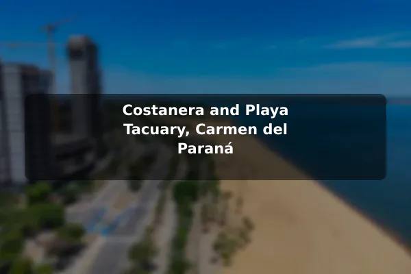 Costanera and Playa Tacuary, Carmen del Paraná
