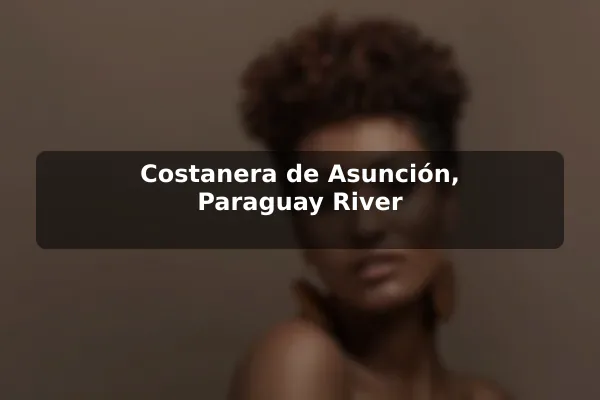 Costanera de Asunción, Paraguay River