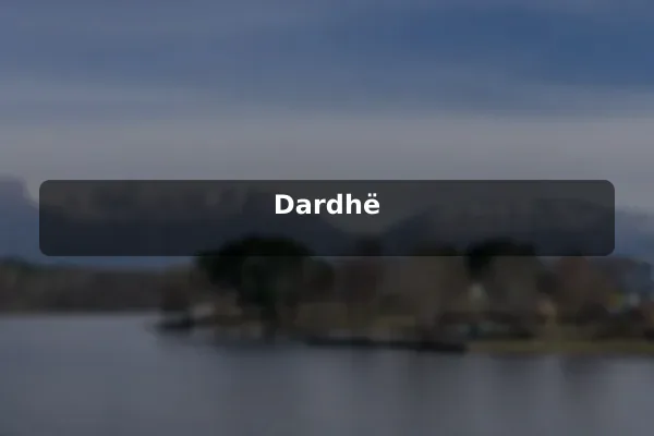 Dardhë