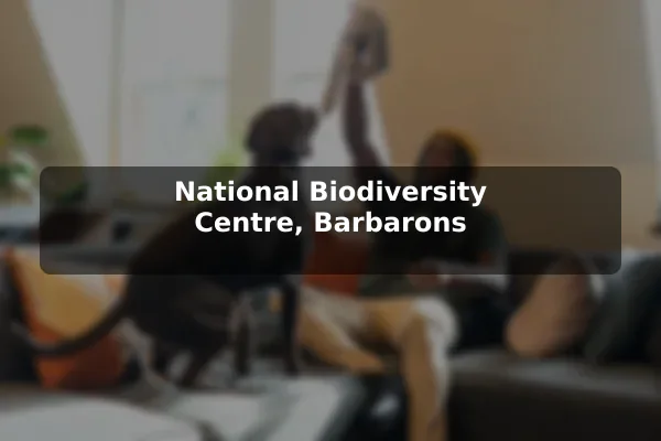 National Biodiversity Centre, Barbarons
