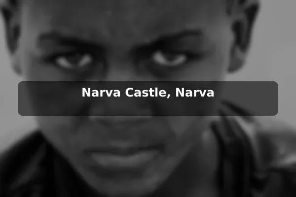 Narva Castle, Narva