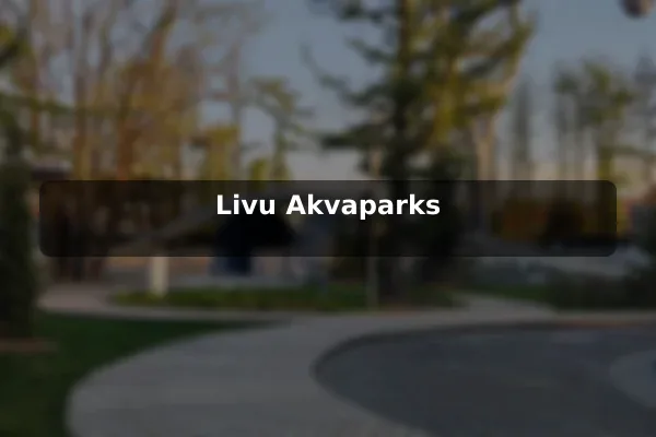 Livu Akvaparks