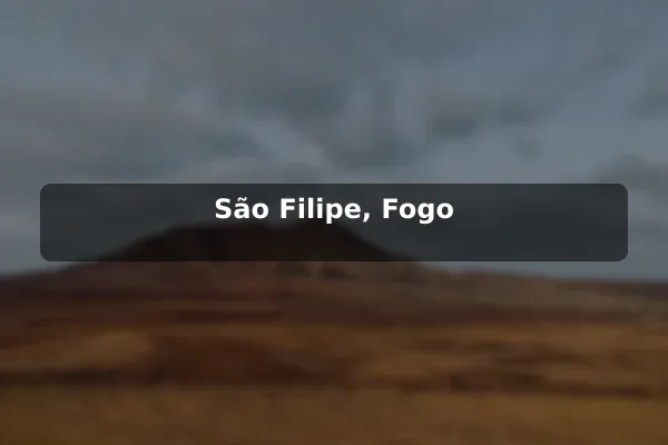 São Filipe, Fogo