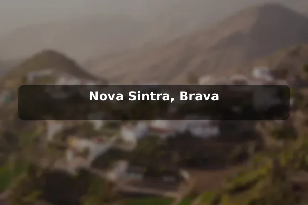 Nova Sintra, Brava